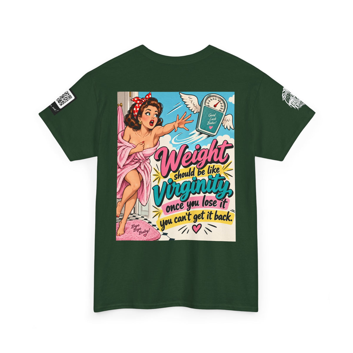Weight Is Like Virginity — Retro Pinup Back Graphic Tee