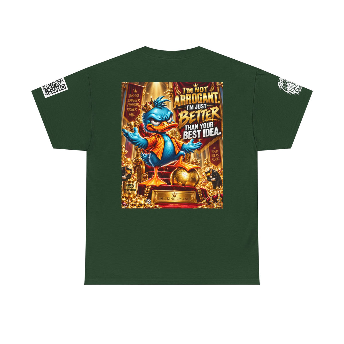 I’m Not Arrogant — Better Than Your Best Idea Back Graphic Tee