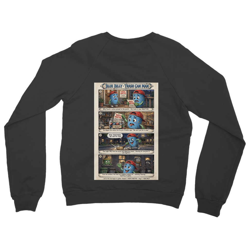 Trash Can Row – Classic Adult Sweatshirt