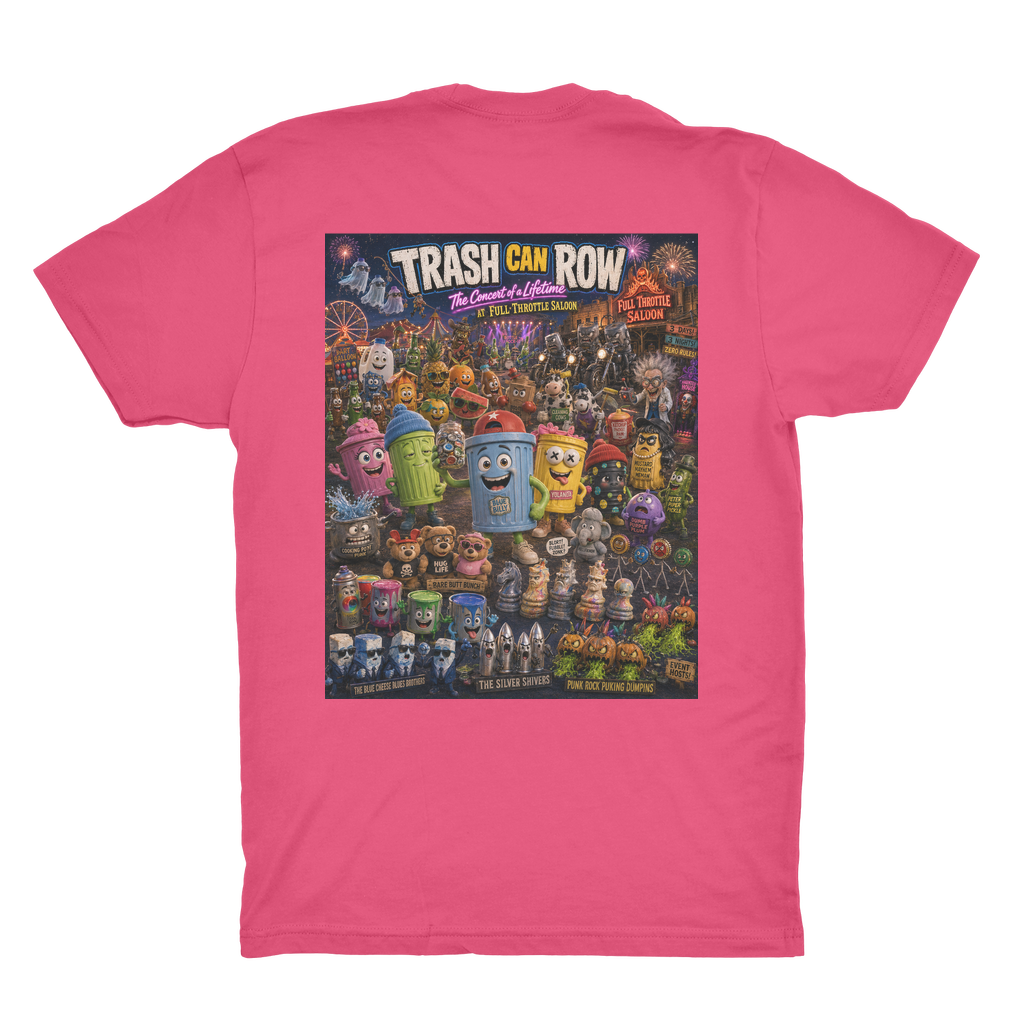 Trash Can Row CONCERT FOR A LIFETIME Organic Adult T-Shirt