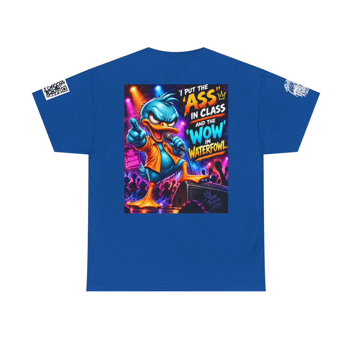 I Put the Ass in Class and the Wow in Waterfowl Back Graphic Tee