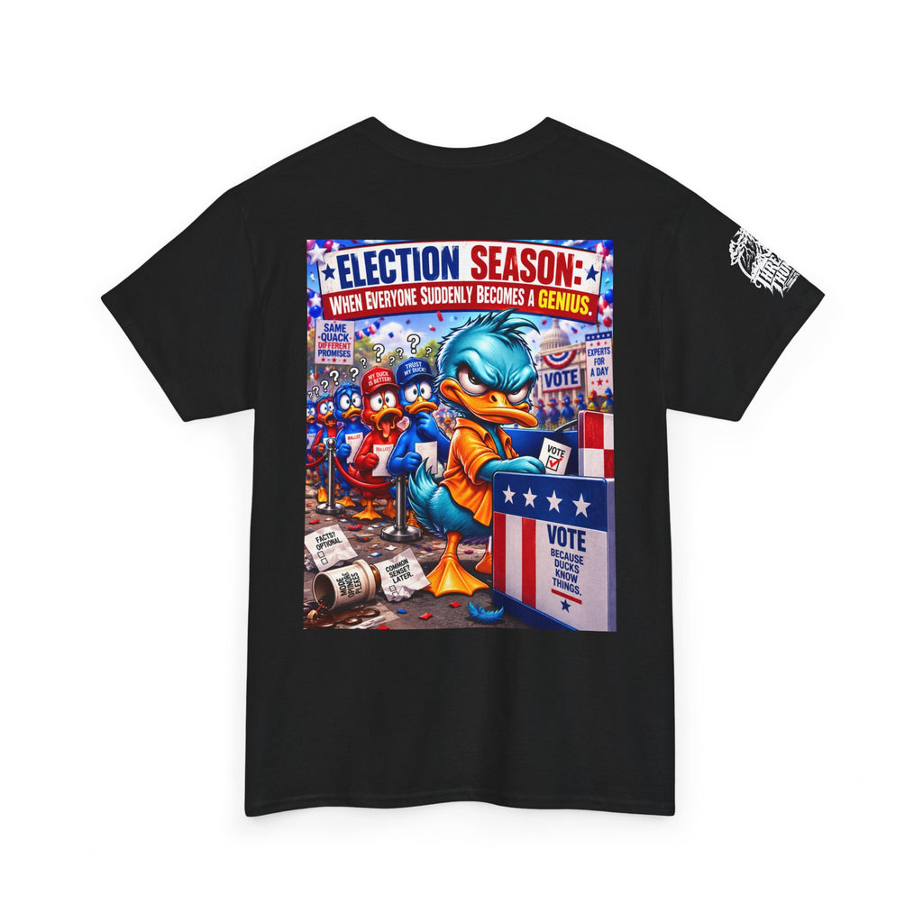 Election Season — When Everyone Suddenly Becomes a Genius Back Graphic Tee