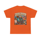 Trash Can Row Tee #1