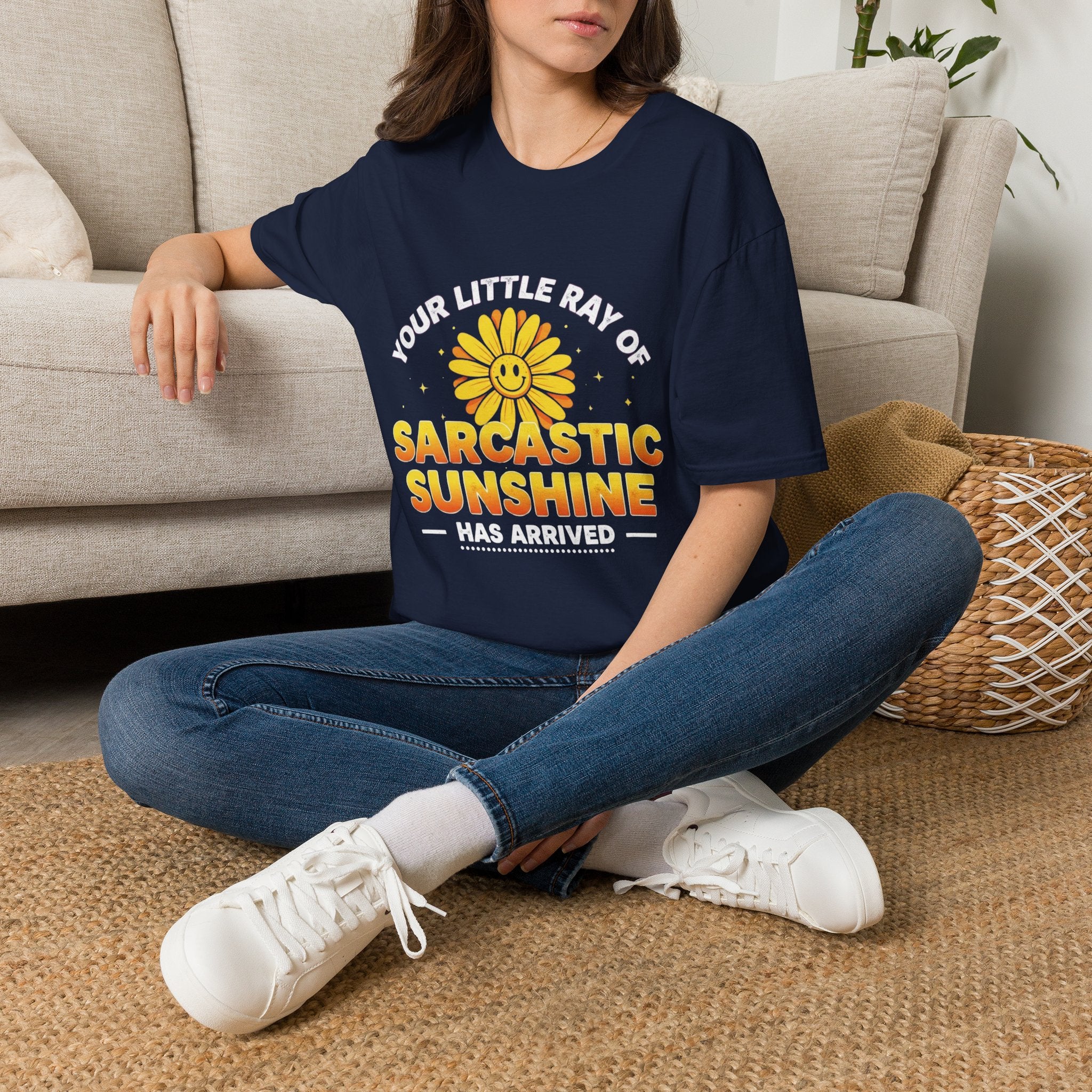 Sarcastic Sunshine T-Shirt — "Your Little Ray of Sarcastic Sunshine Has Arrived"