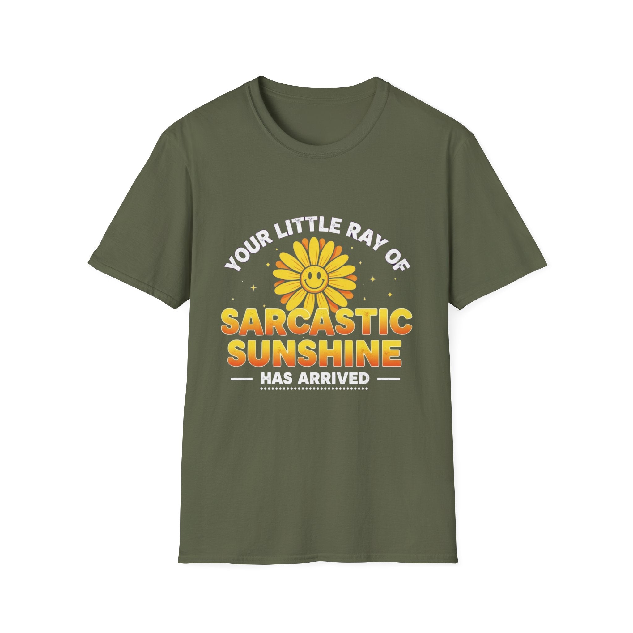 Sarcastic Sunshine T-Shirt — "Your Little Ray of Sarcastic Sunshine Has Arrived"