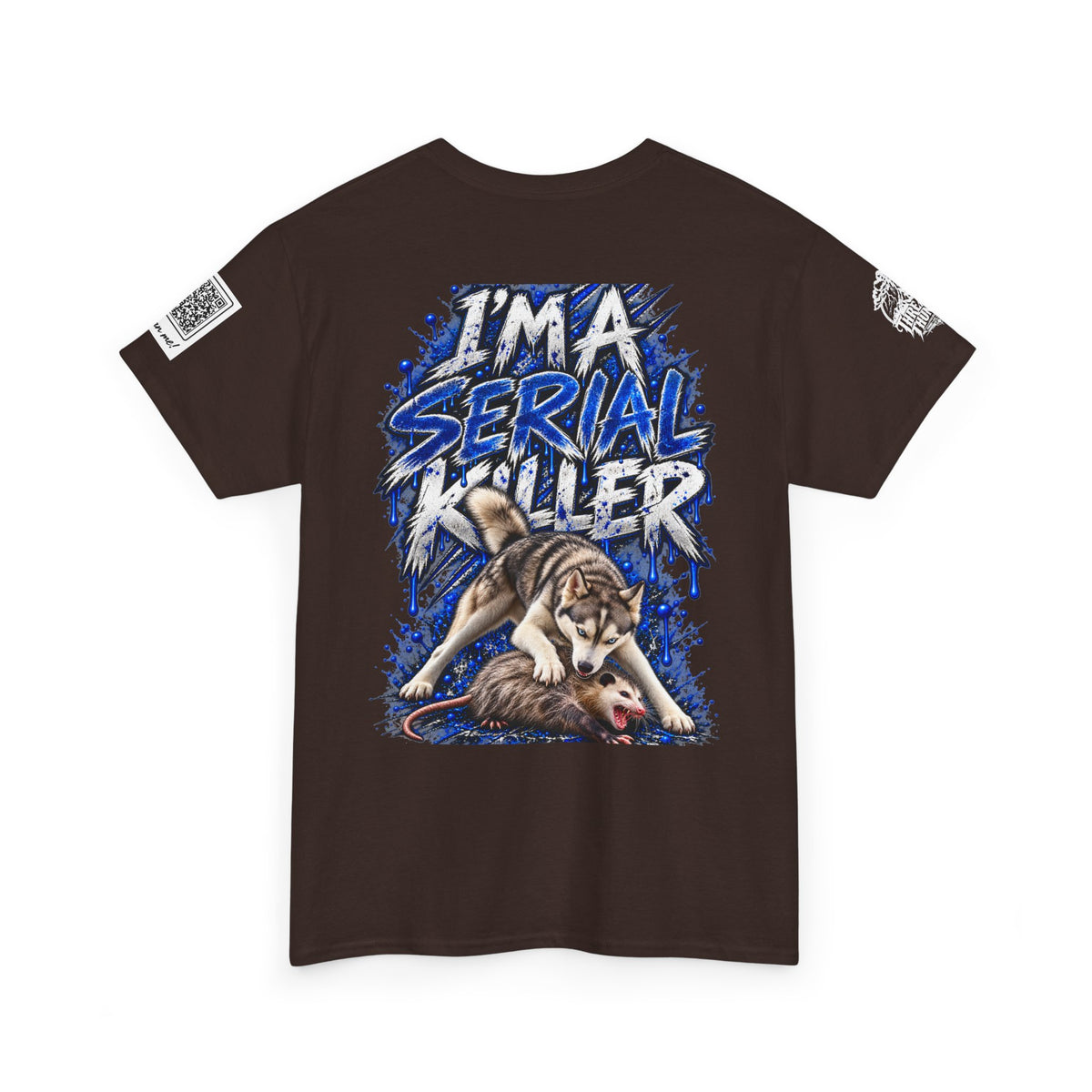 T-Shirt — "I'm A Serial Killer" Wolf Graphic Tee