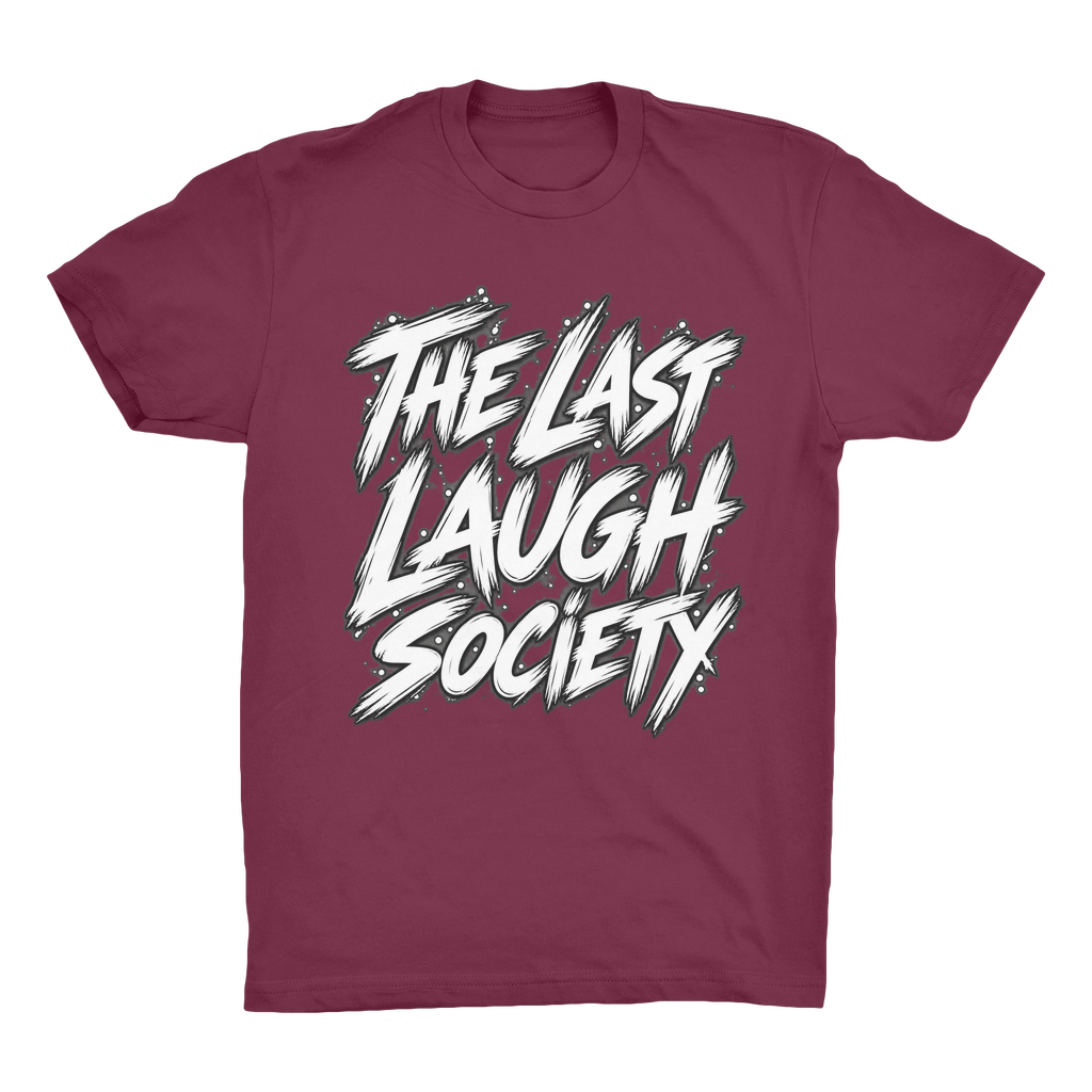 The Last Laugh Society Organic Adult T-Shirt