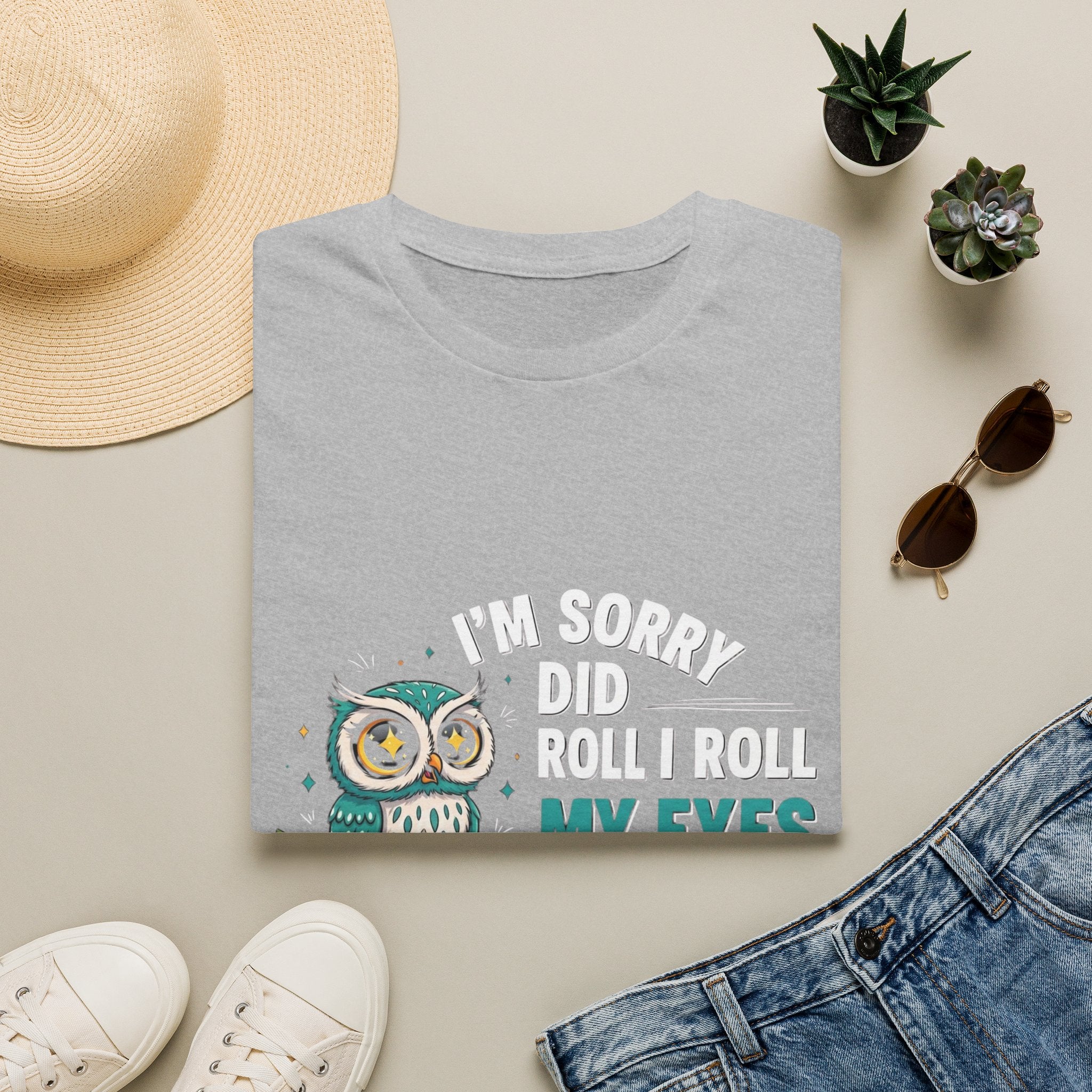Funny Owl T-Shirt "I'm Sorry Did I Roll My Eyes Out Loud" – Sarcastic Graphic Tee for Women & Moms