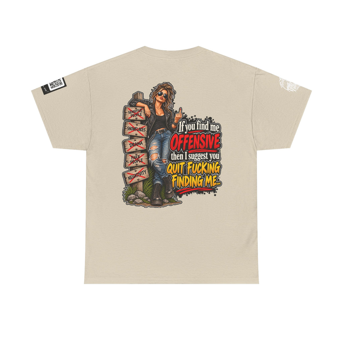 If You Find Me Offensive, Quit Fucking Finding Me Women’s Back Graphic Tee