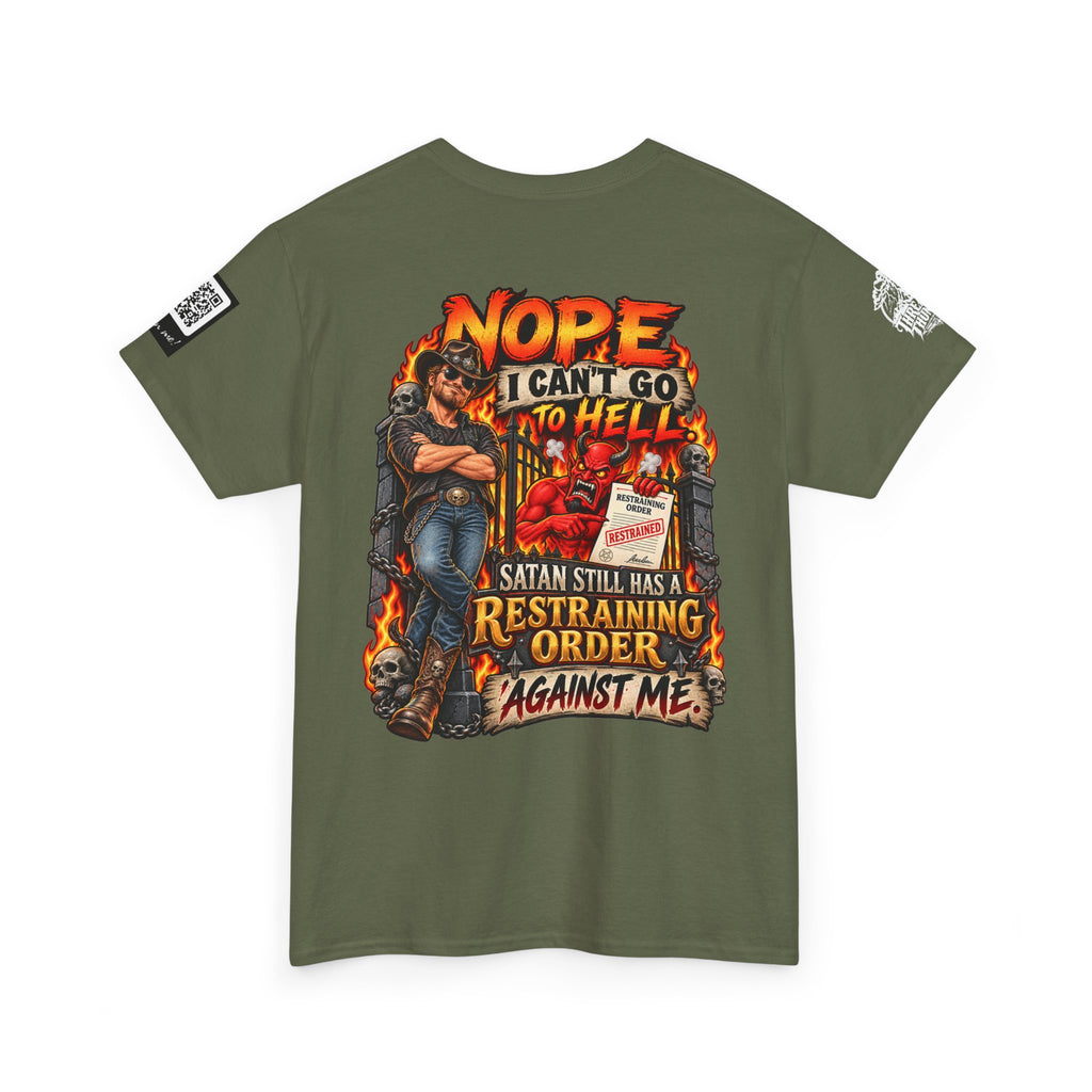 Satan Still Has a Restraining Order Against Me Back Graphic Tee