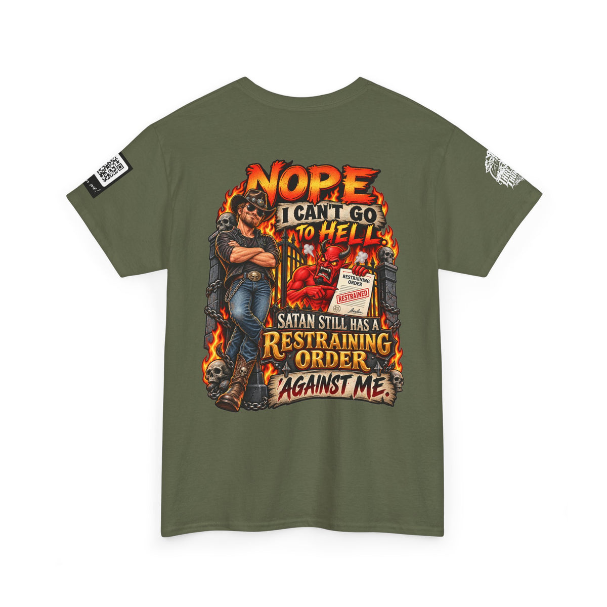 Satan Still Has a Restraining Order Against Me Back Graphic Tee