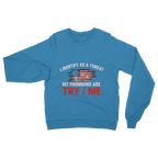 SARCASM 105 Classic Adult Sweatshirt