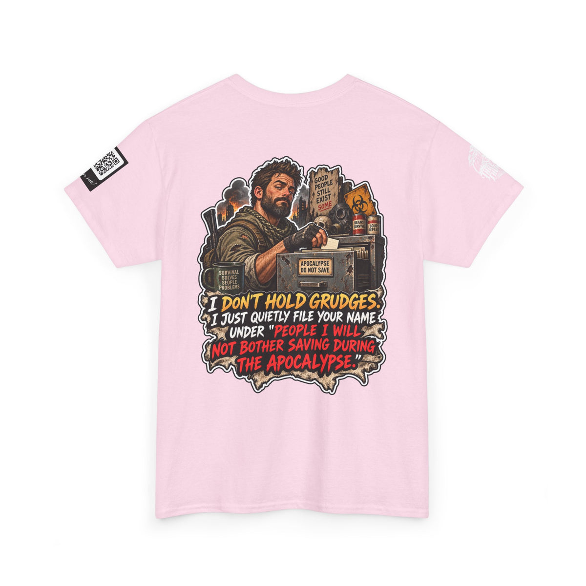 Apocalypse Grudge List — People I Won’t Save Back Graphic Tee