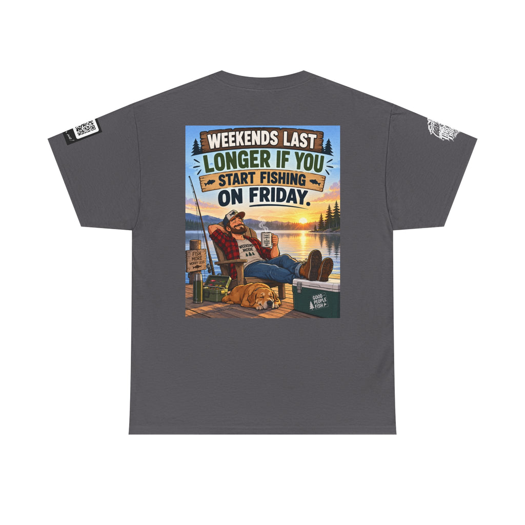 Weekends Last Longer When You Start Fishing Friday Back Graphic Tee