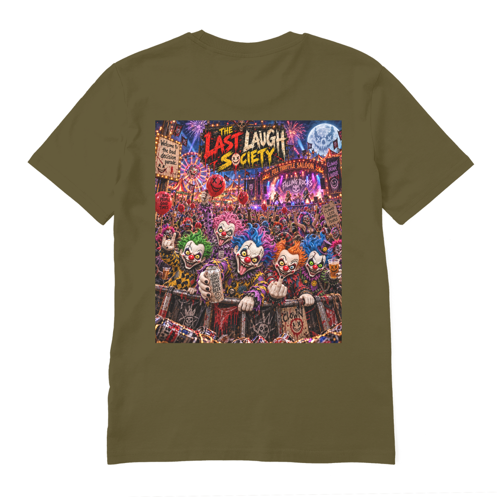 The Last Laugh Society Premium Organic Adult T-Shirt