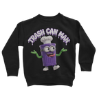 TRASH CAN MAN Classic Kids Sweatshirt