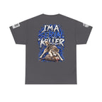 T-Shirt — "I'm A Serial Killer" Wolf Graphic Tee