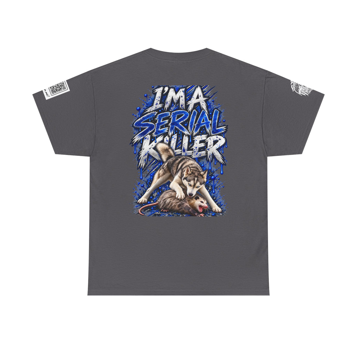 T-Shirt — "I'm A Serial Killer" Wolf Graphic Tee