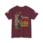 If You Find Me Offensive, Quit Fucking Finding Me Back Graphic Tee