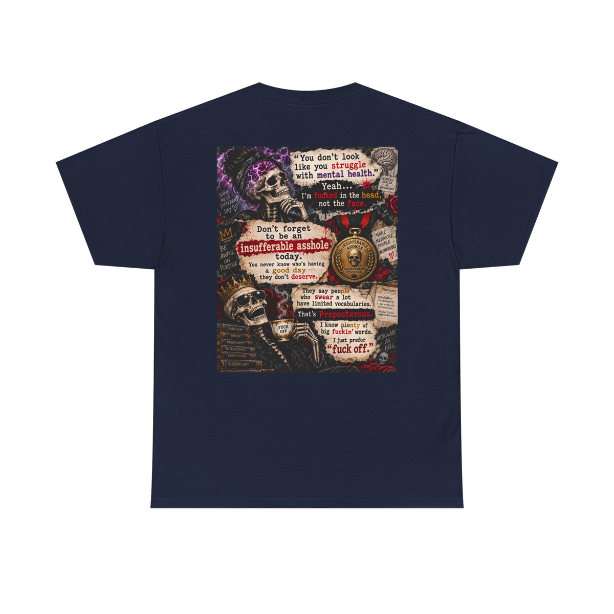 Mental Health Awareness T-Shirt — Gothic Skull Collage with Encouraging Quotes