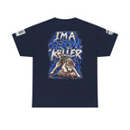 T-Shirt — "I'm A Serial Killer" Wolf Graphic Tee