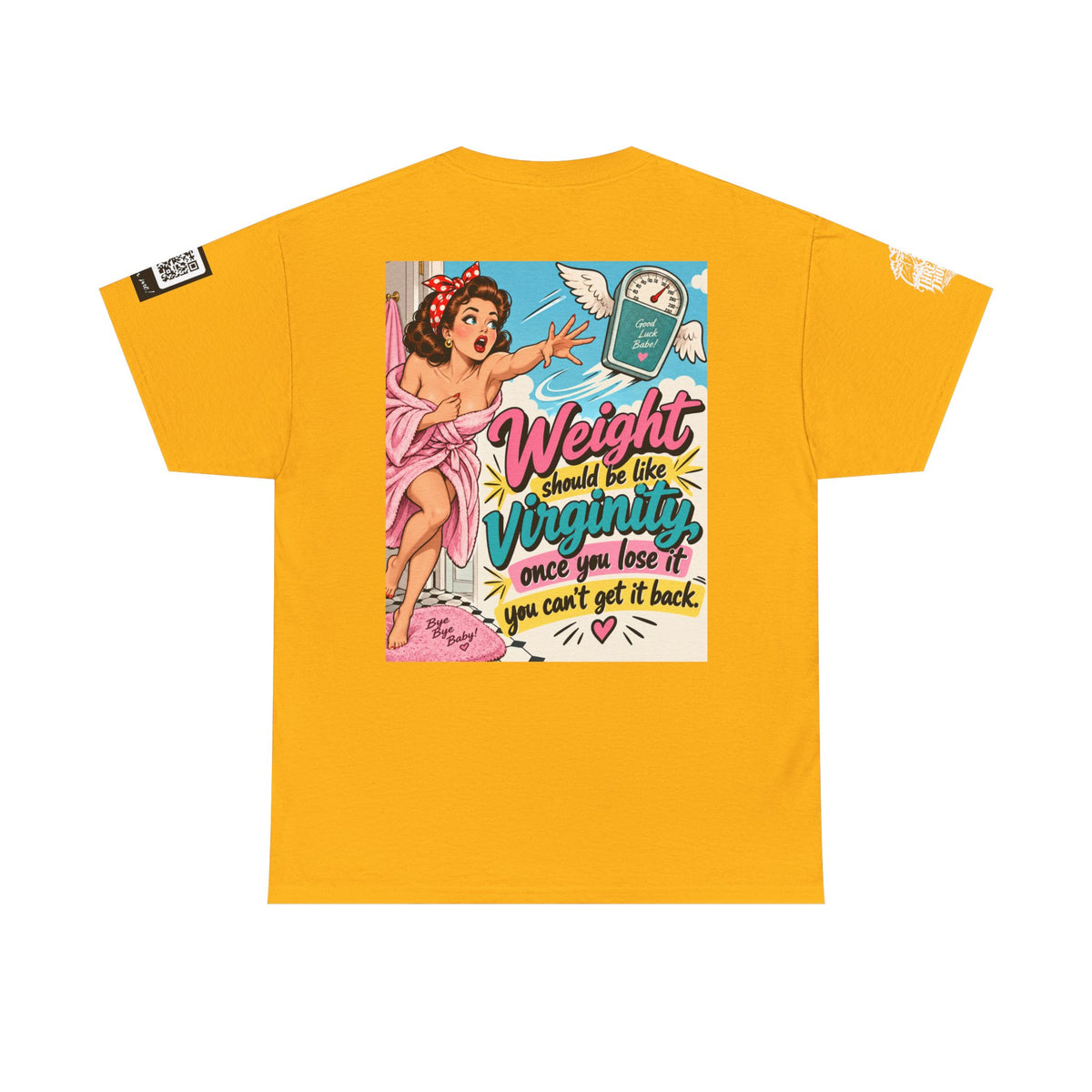Weight Is Like Virginity — Retro Pinup Back Graphic Tee