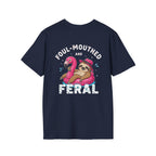Foul‑Mouthed and Feral Sloth Graphic T-Shirt — Funny Pool Float Flamingo Tee