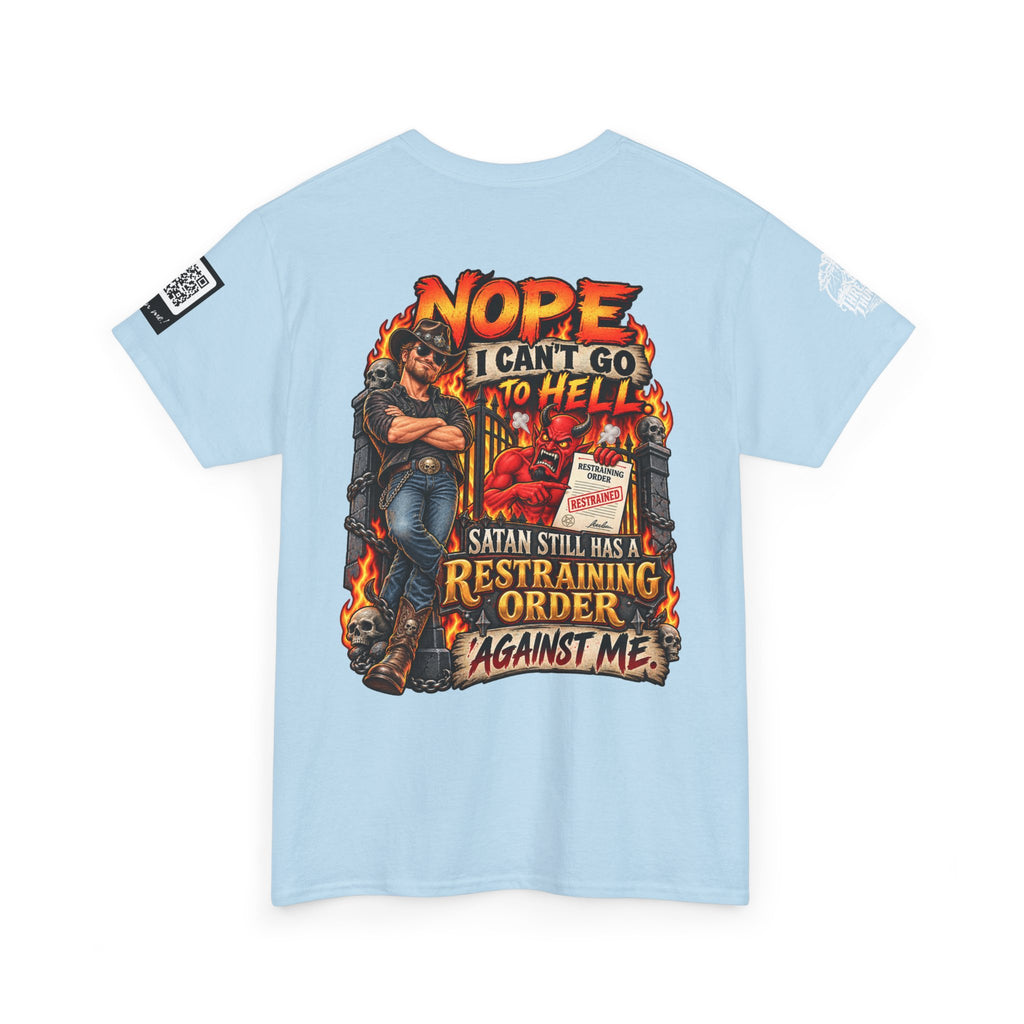 Satan Still Has a Restraining Order Against Me Back Graphic Tee