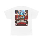 Welcome to Government — Where Common Sense Goes to Die Back Graphic Tee