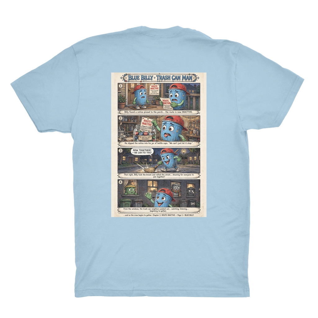 Trash Can Row Organic Adult T-Shirt