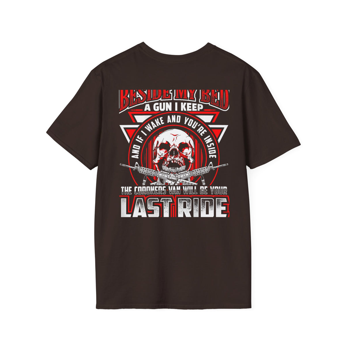 T-Shirt — "Beside My Bed a Gun I Keep" Skull Graphic