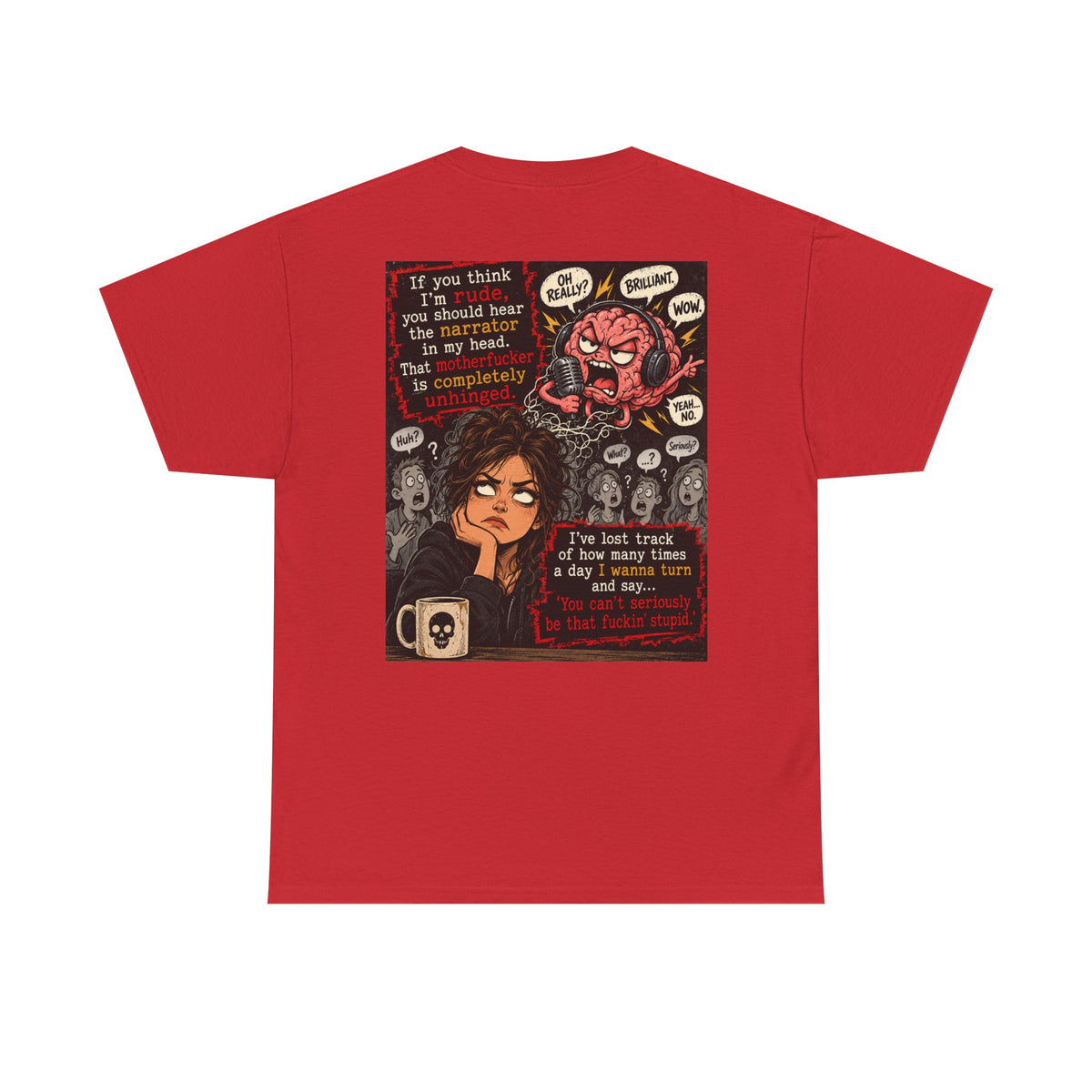 Anxious Brain Comic T‑Shirt — 'If you think I'm rude...' Mental Health Graphic Tee