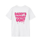 Graphic Tee — "Daddy's Throat" Drip Lettering Shirt
