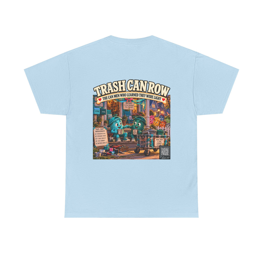 Trash Can Row Tee #1