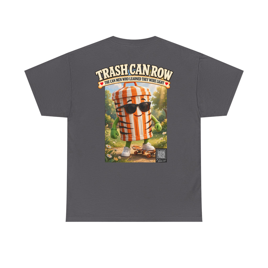 Trash Can Row Tee #8
