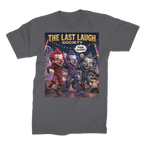 The Last Laugh Society Premium Jersey Adult T-Shirt