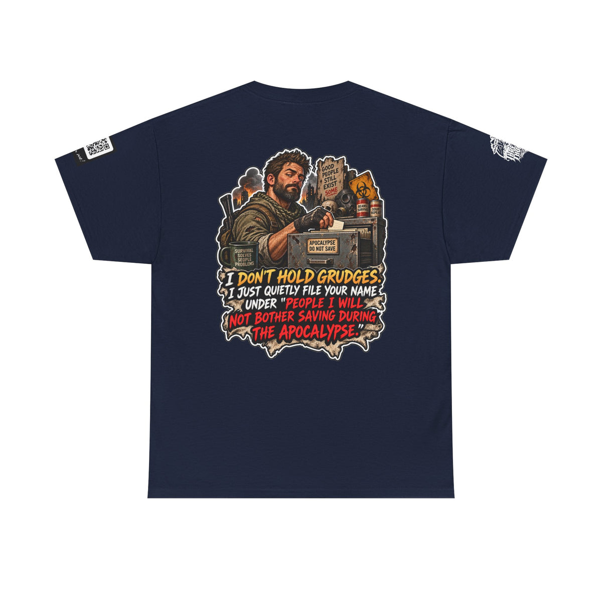 I Don’t Hold Grudges — Apocalypse Survival List Back Graphic Tee