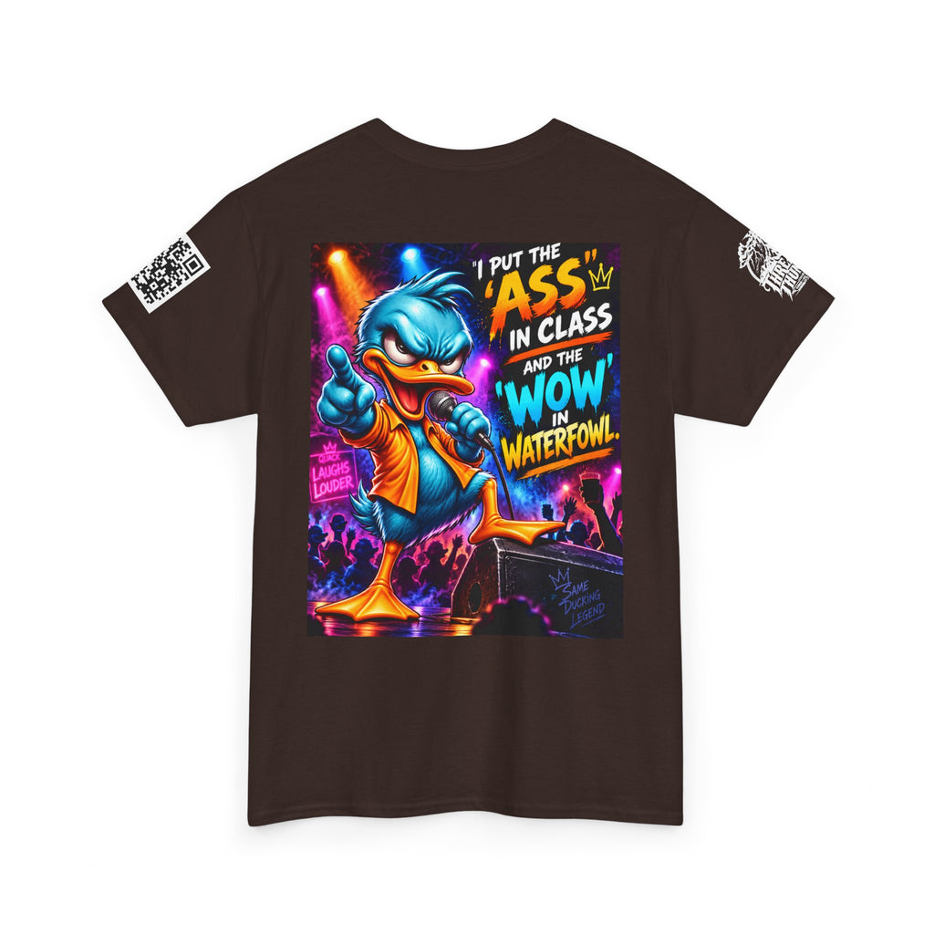 I Put the Ass in Class and the Wow in Waterfowl Back Graphic Tee