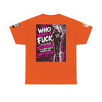 Who Gives a Fuck? I’m Busy Living My Life Back Graphic Tee