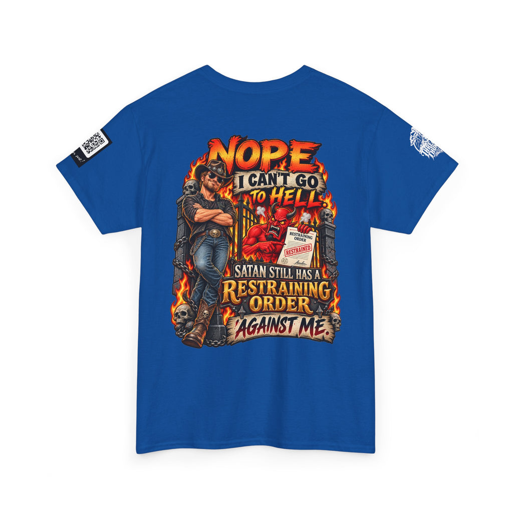 Satan Still Has a Restraining Order Against Me Back Graphic Tee