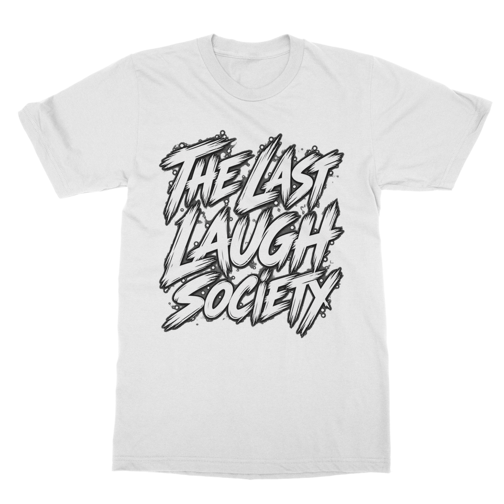 The Last Laugh Society Classic Adult T-Shirt