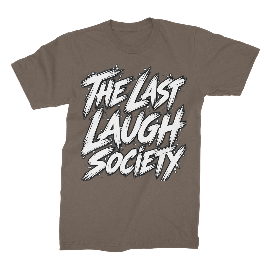 The Last Laugh Society Unisex Cotton T-Shirt