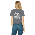 The Last Laugh Society Classic Women's Cropped Raw Edge T-Shirt