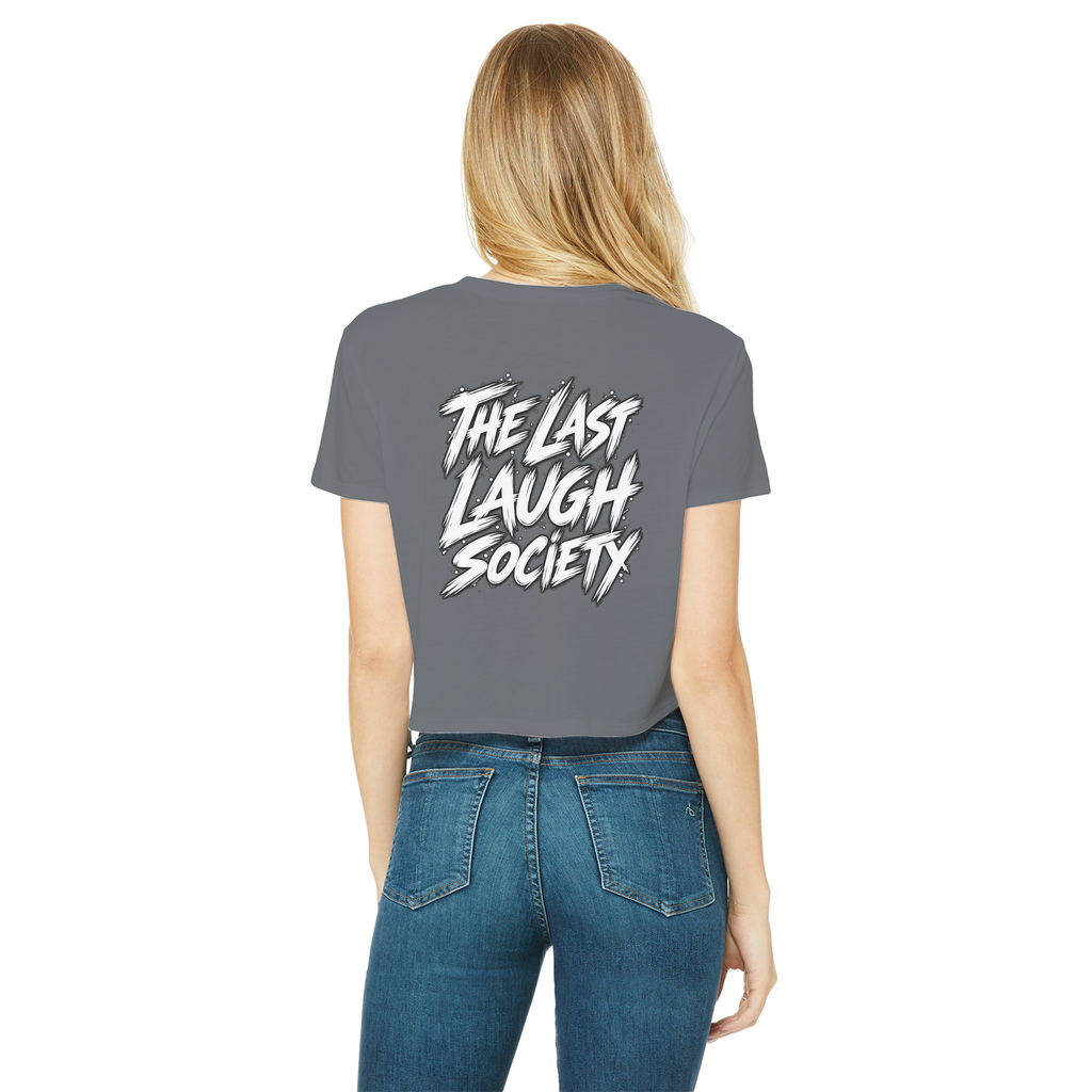 The Last Laugh Society Classic Women's Cropped Raw Edge T-Shirt