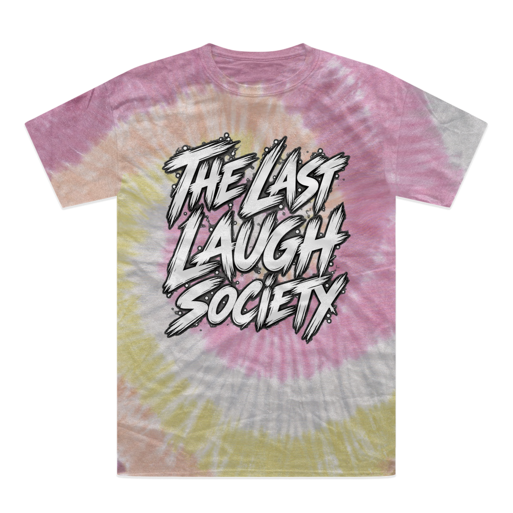 The Last Laugh Society Tie-Dye T-Shirt