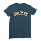Trash Can Row Classic Women's T-Shirt