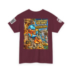 If Common Sense Were Money, You’d Still Be Ducking Broke Back Graphic Tee