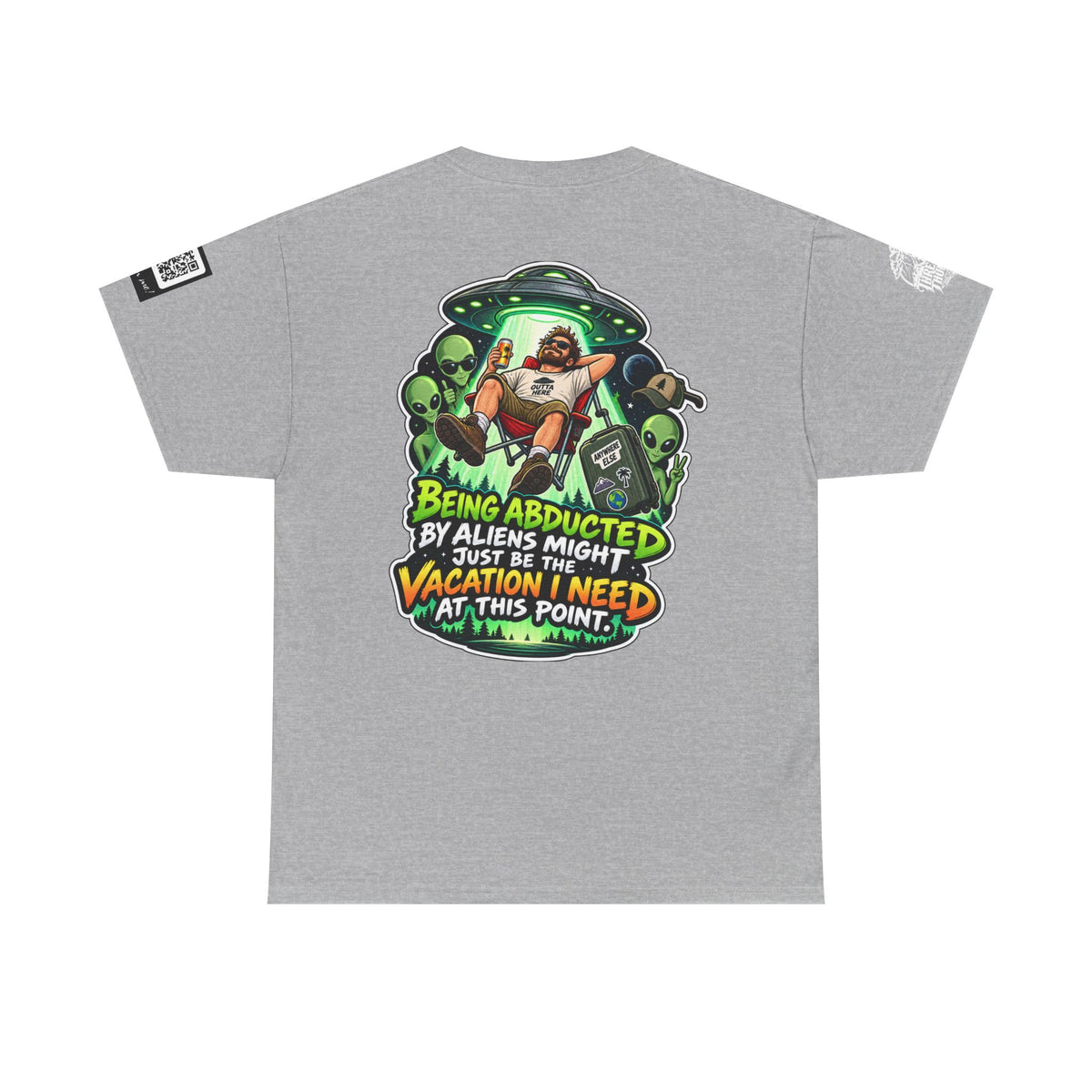 Alien Abduction Is the Vacation I Need Back Graphic Tee