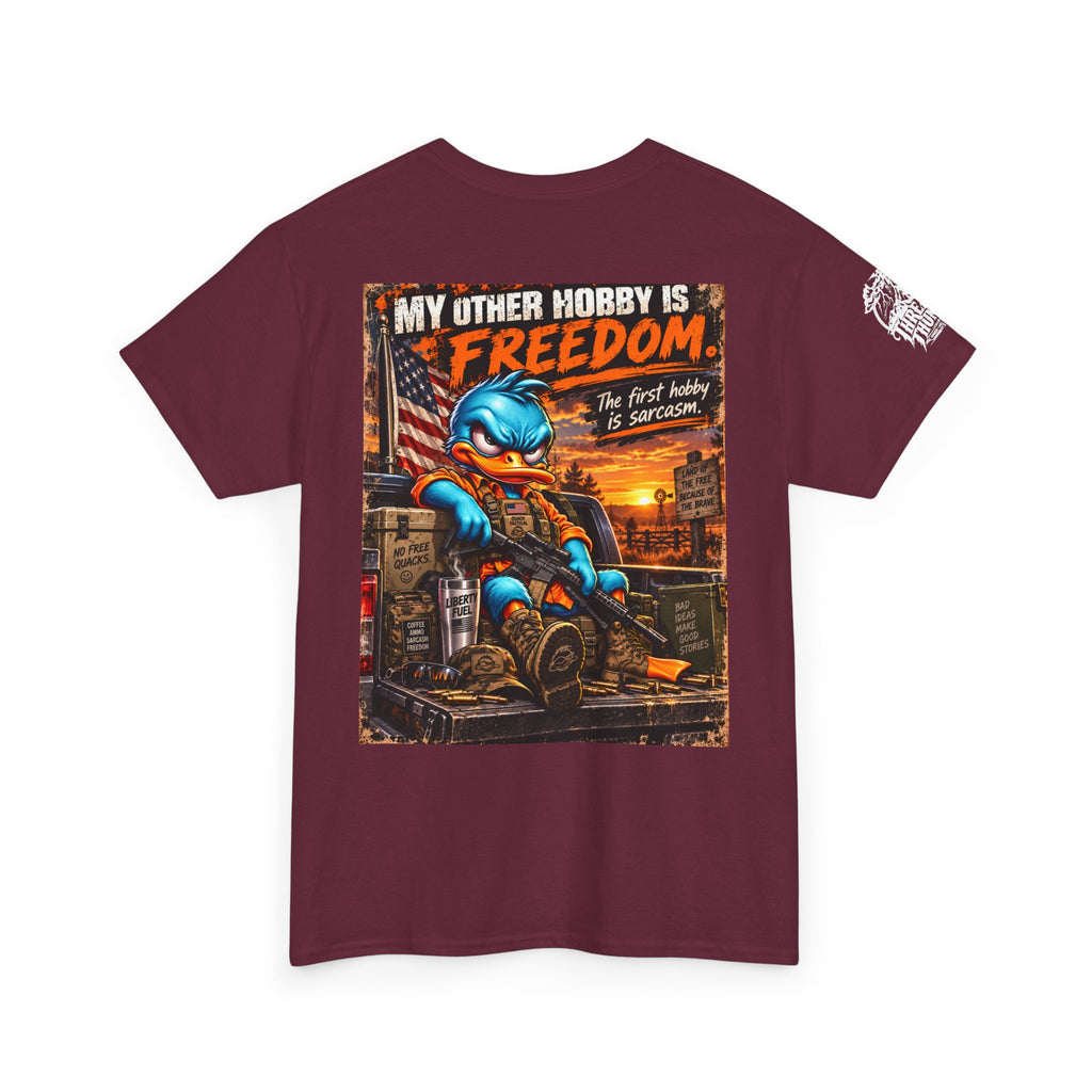 FUCK A DUCK BAND — Design #4 | My Other Hobby Is Freedom Back Graphic Tee