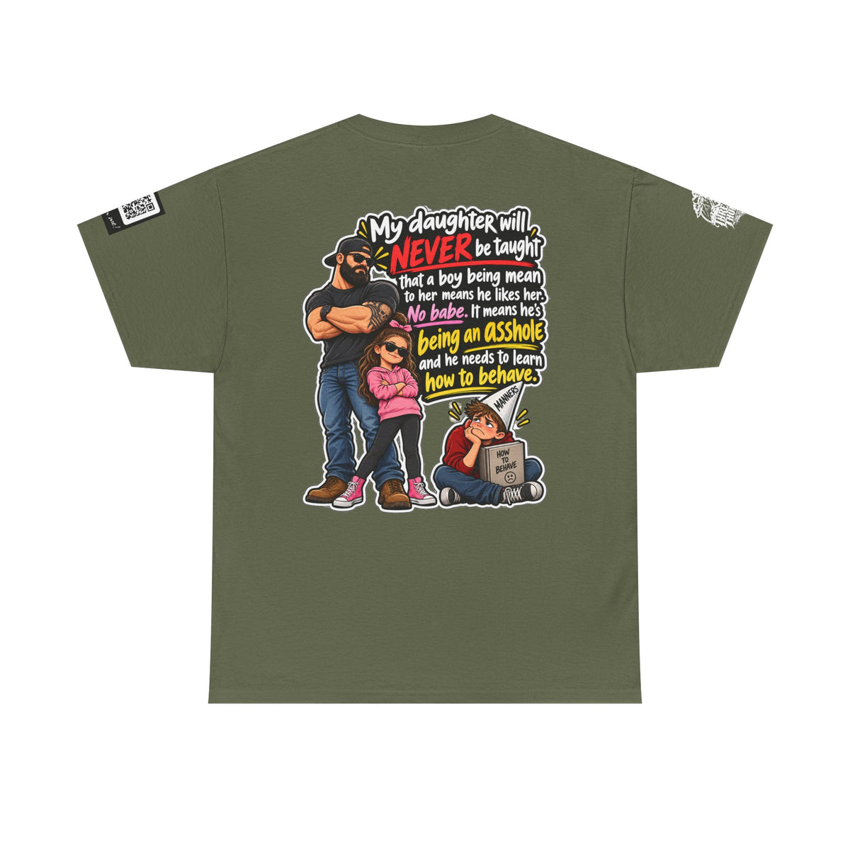 My Daughter Won’t Learn That Mean Boys Like Her Back Graphic Tee